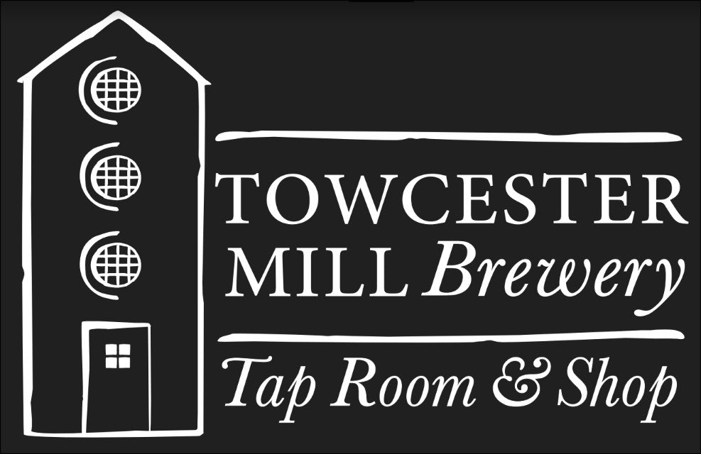 Announcement from Towcester Mill Brewery Towcester Mill Brewery Shop